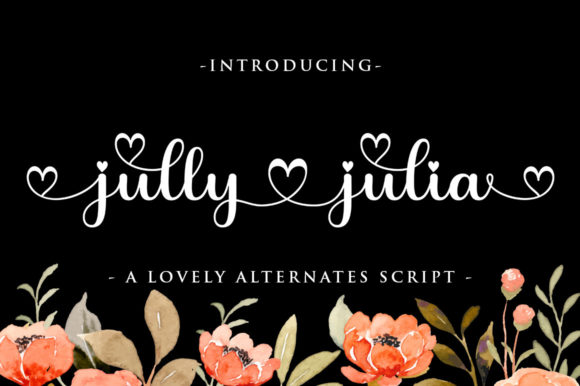 Jully Julia: A Handwritten Font for Confident, Authentic Designs