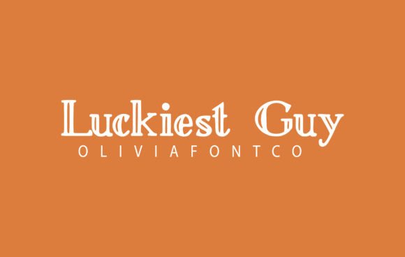 Luckiest Guy: The Font That Adds Instant Charm
