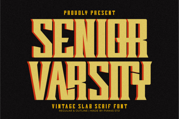 Senior Varsity: The Slab Serif with Championship Spirit
