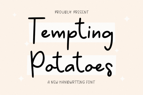 Why Tempting Potatoes is Your New Favorite Handwritten Font